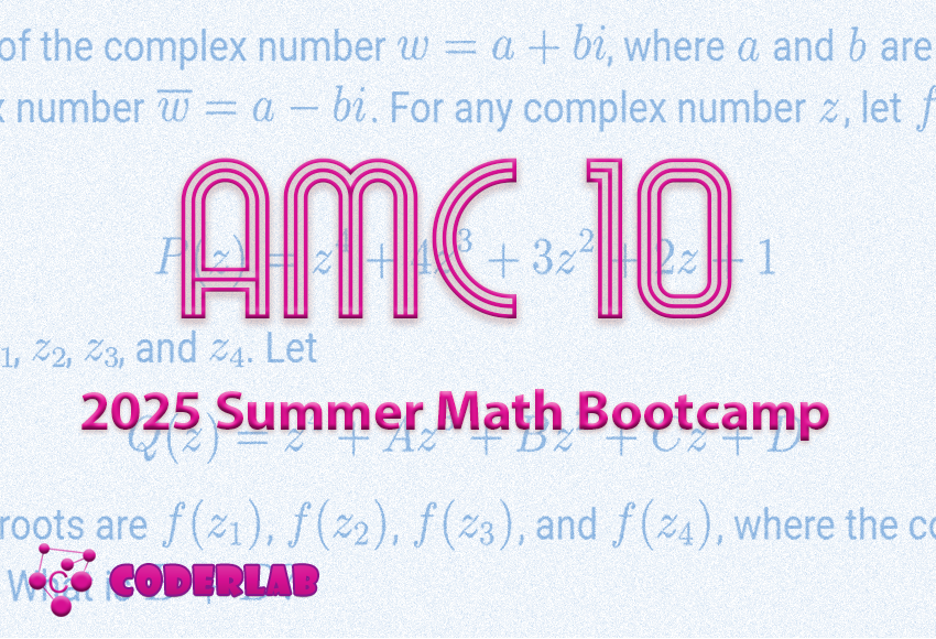 2025 Summer AMC10 Bootcamp